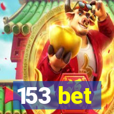 153 bet